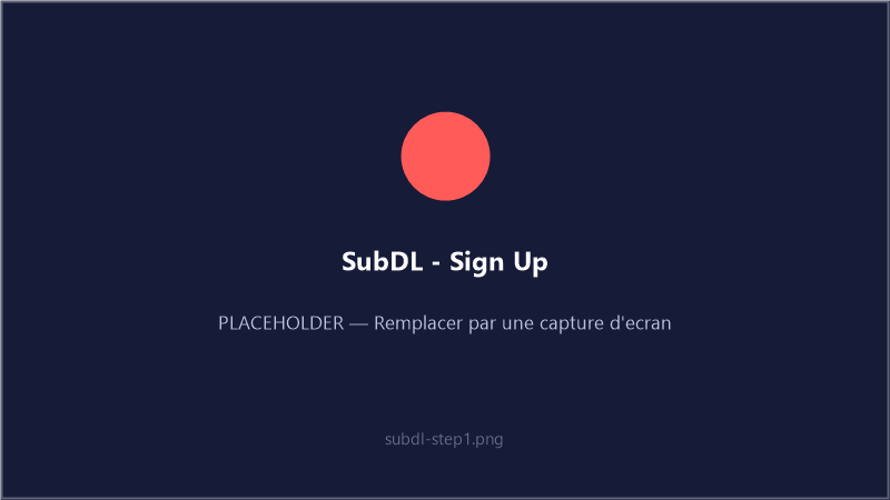 Page d'inscription SubDL